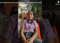 Recibió Gran Apoyo Durante y Después de la Compra