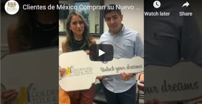 Clientes de México Compran su Nuevo Hogar en Orlando