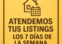 Atendemos Tus Listings los 7 Días de la Semana Atendemos Tus Listings los 7 Días de la Semana